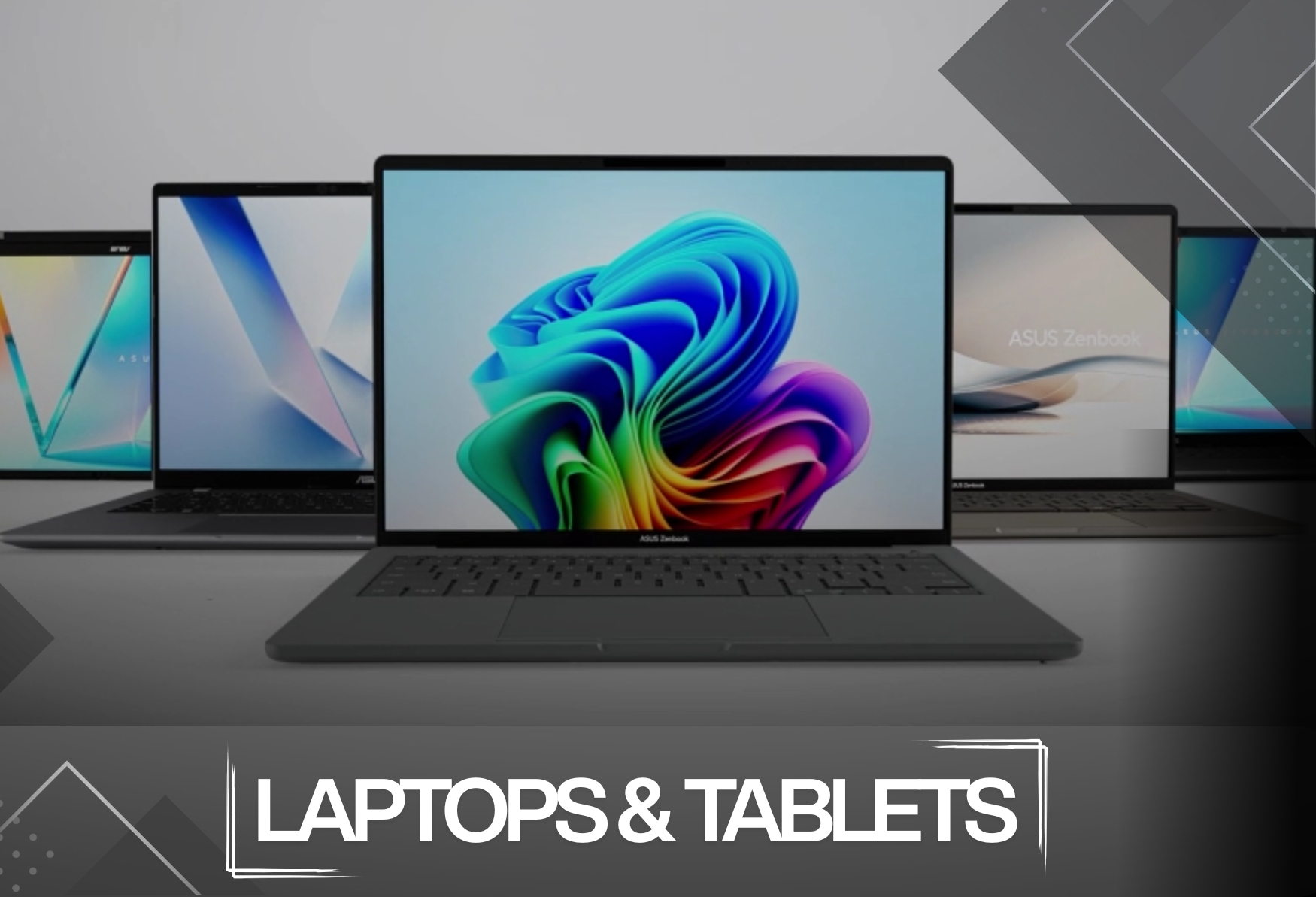 Laptops and Tablets